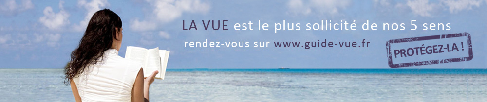 Blog du Guide de la Vue